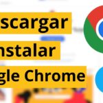 Instalar Google Chrome en Windows 10: Guía Fácil para Todos