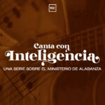 Requisitos Fundamentales para un Ministro de Alabanza