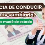 Requisitos para Cambiar tu Licencia de Conducir de Otro Estado